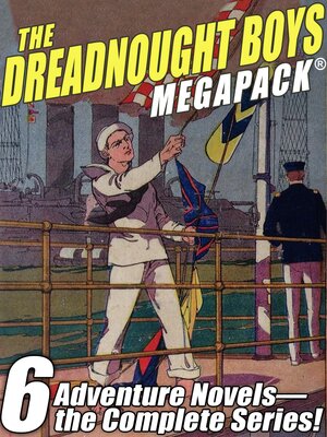 cover image of The Dreadnought Boys MEGAPACK&#174;